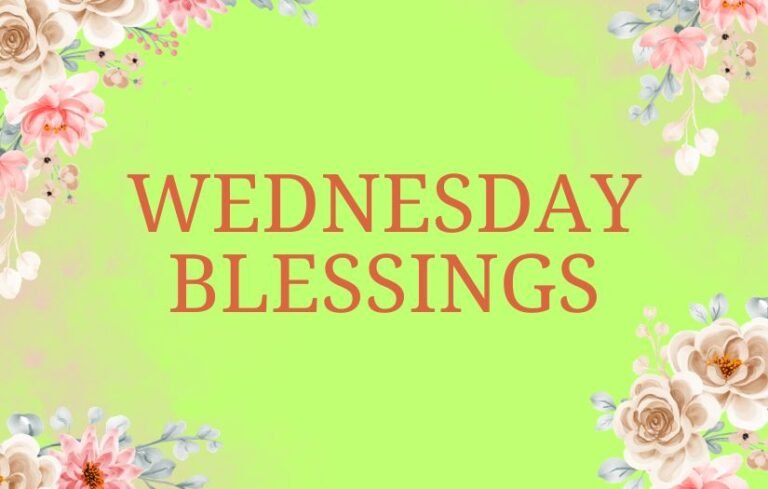 Wednesday Blessings